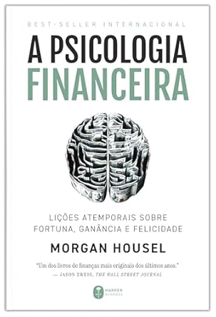 A Psicologia Financeira